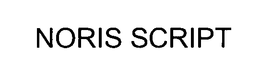 NORIS SCRIPT trademark