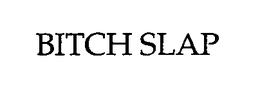 BITCH SLAP trademark