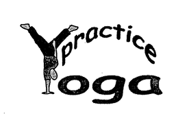 PRACTICE YOGA trademark