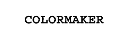 COLORMAKER trademark