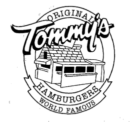 TOMMY'S ORIGINAL WORLD FAMOUS HAMBURGERS trademark