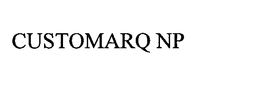 CUSTOMARQ NP trademark