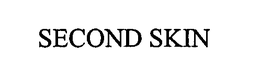 SECOND SKIN trademark
