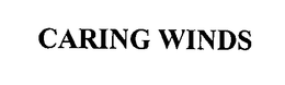 CARING WINDS trademark