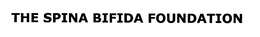 THE SPINA BIFIDA FOUNDATION trademark