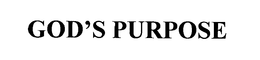 GOD'S PURPOSE trademark