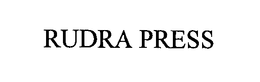 RUDRA PRESS trademark
