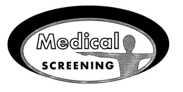 MEDICAL SCREENING trademark