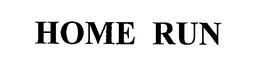 HOME RUN trademark