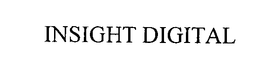 INSIGHT DIGITAL trademark