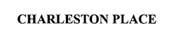 CHARLESTON PLACE trademark