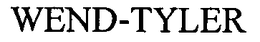 WEND-TYLER trademark