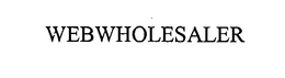 WEBWHOLESALER trademark