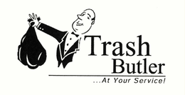 TRASH BUTLER... AT YOUR SERVICE! trademark