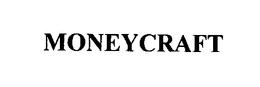 MONEYCRAFT trademark