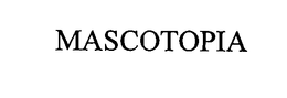 MASCOTOPIA trademark