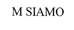 M SIAMO trademark
