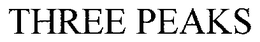 THREE PEAKS trademark