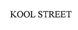KOOL STREET trademark
