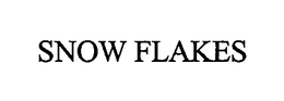 SNOW FLAKES trademark