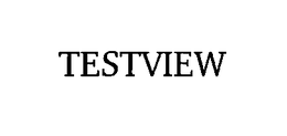 TESTVIEW trademark