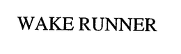 WAKE RUNNER trademark