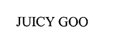 JUICY GOO trademark