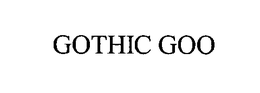 GOTHIC GOO trademark