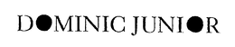 DOMINIC JUNIOR trademark