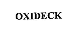 OXIDECK trademark