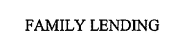 FAMILY LENDING trademark