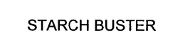STARCH BUSTER trademark