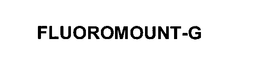 FLUOROMOUNT-G trademark