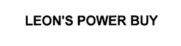 LEON'S POWER BUY trademark