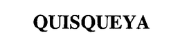 QUISQUEYA trademark