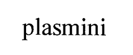 PLASMINI trademark