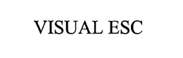 VISUAL ESC trademark