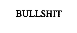 BULLSHIT trademark