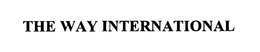 THE WAY INTERNATIONAL trademark