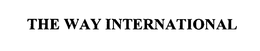 THE WAY INTERNATIONAL trademark