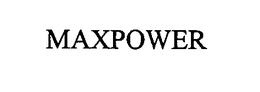 MAXPOWER trademark