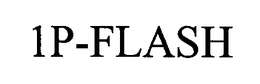 1P-FLASH trademark