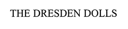 THE DRESDEN DOLLS trademark