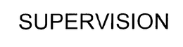 SUPERVISION trademark