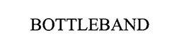 BOTTLEBAND trademark