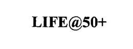 LIFE@50+ trademark