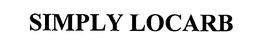 SIMPLY LOCARB trademark