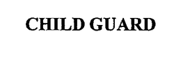 CHILD GUARD trademark