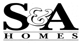 S & A HOMES trademark