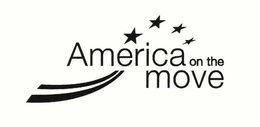 AMERICA ON THE MOVE trademark